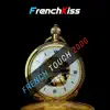 FrenchKiss - French Touch 2000 - Single